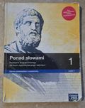 Podręcznik Ponad słowami 1 część 1