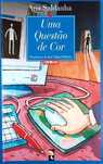 Uma Questão de Cor, de Ana Saldanha