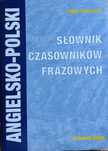 Słownik czasowników frazowych Angielsko -Polski