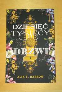 Dziesięć tysięcy drzwi Alix E. Harrow