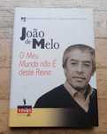 O Meu Mundo não é deste Reino, de João de Melo