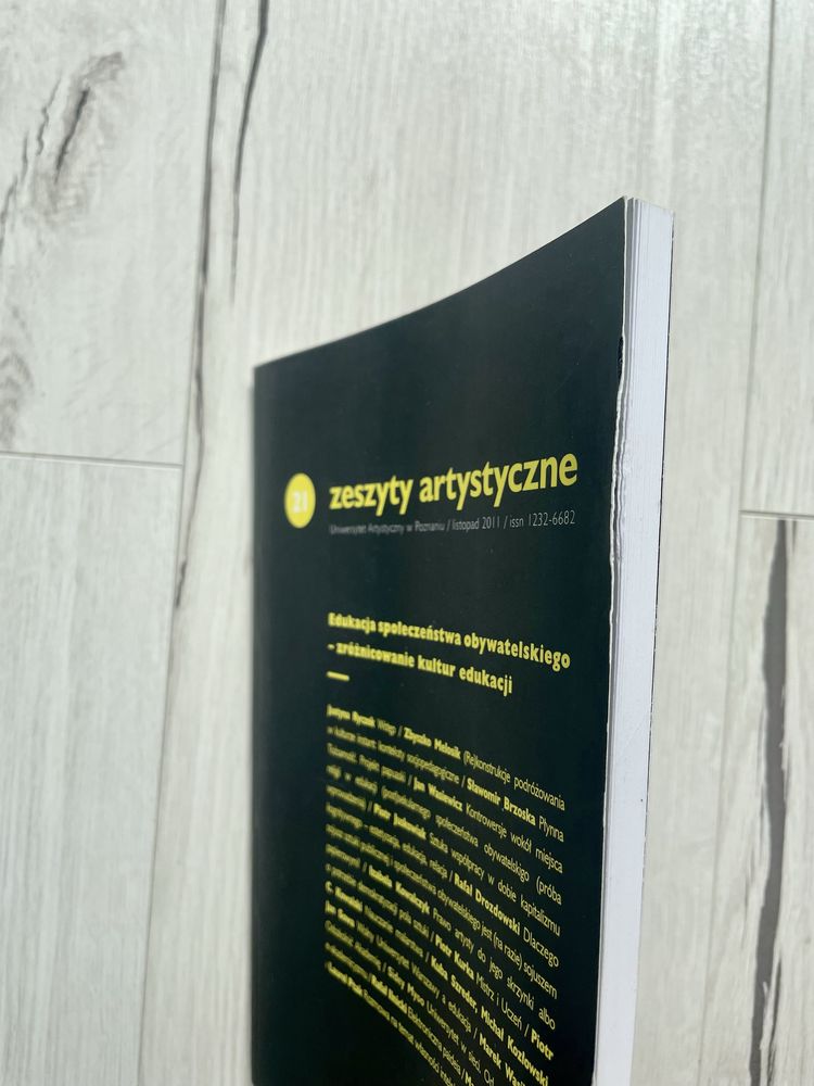 Zeszyty Artystyczne nr 21: Edukacja społeczeństwa obywatelskiego
