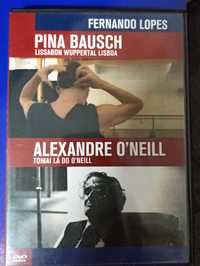 Fernando Lopes - Pina Bausch / Alexandre O'neill