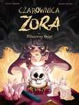 Czarownica Zora.  Delrieu Ariane, Peignen Judith
