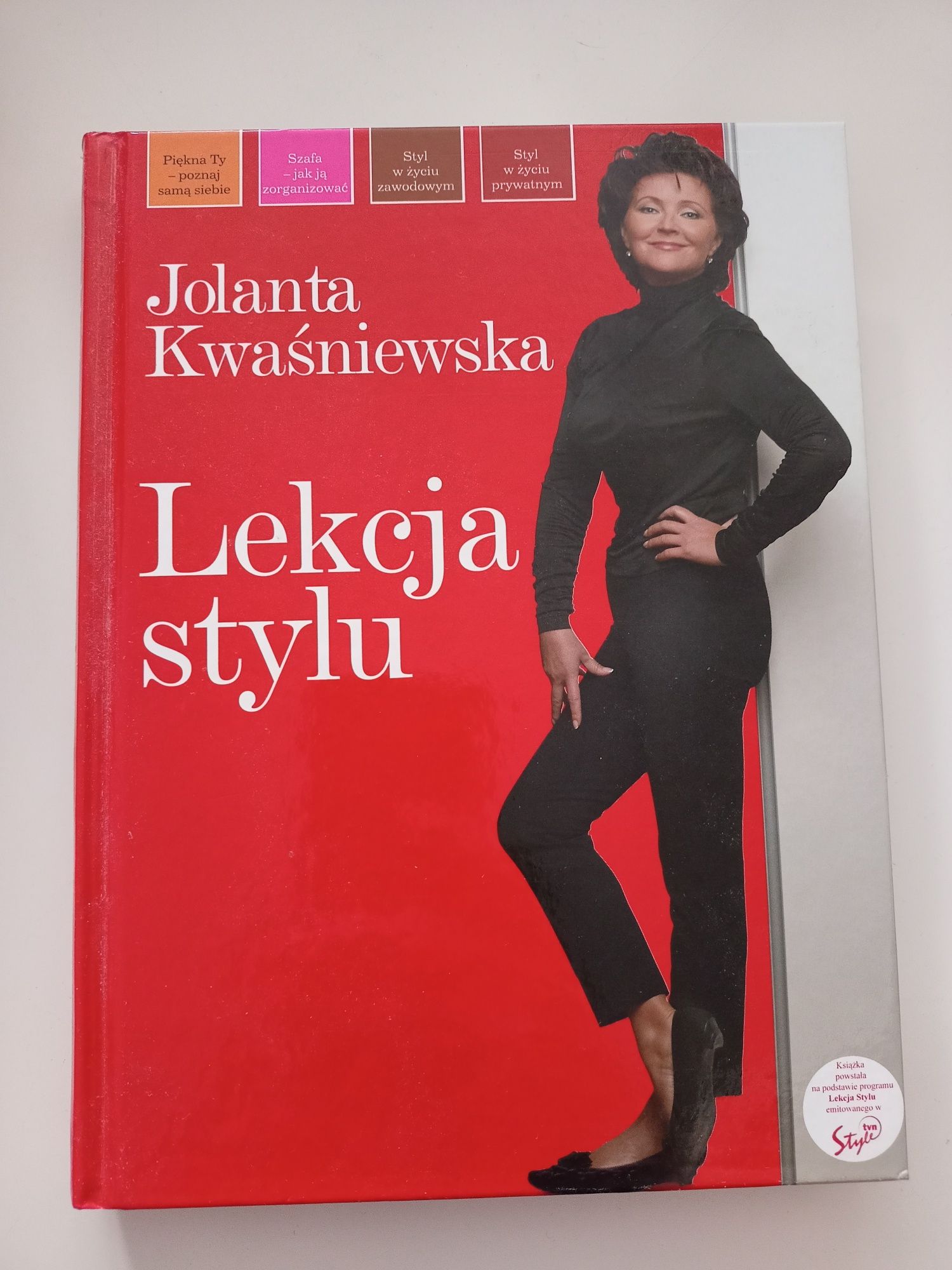 Lekcja stylu, Jolanta Kwaśniewska, książka