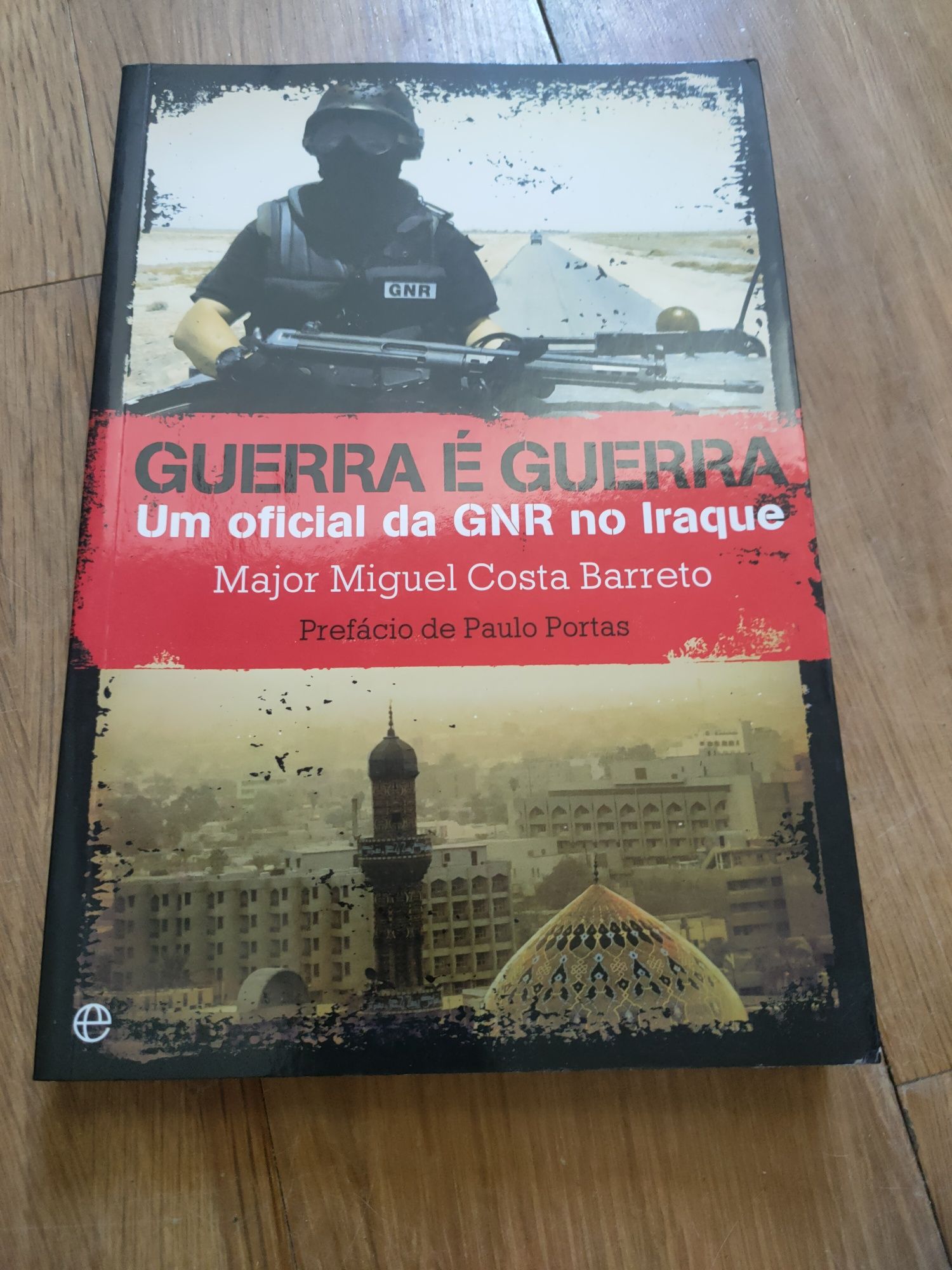 Livro Guerra é Guerra do Major Miguel Costa Barreto