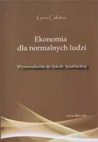 Ekonomia dla normalnych ludzi - Gene Callahan