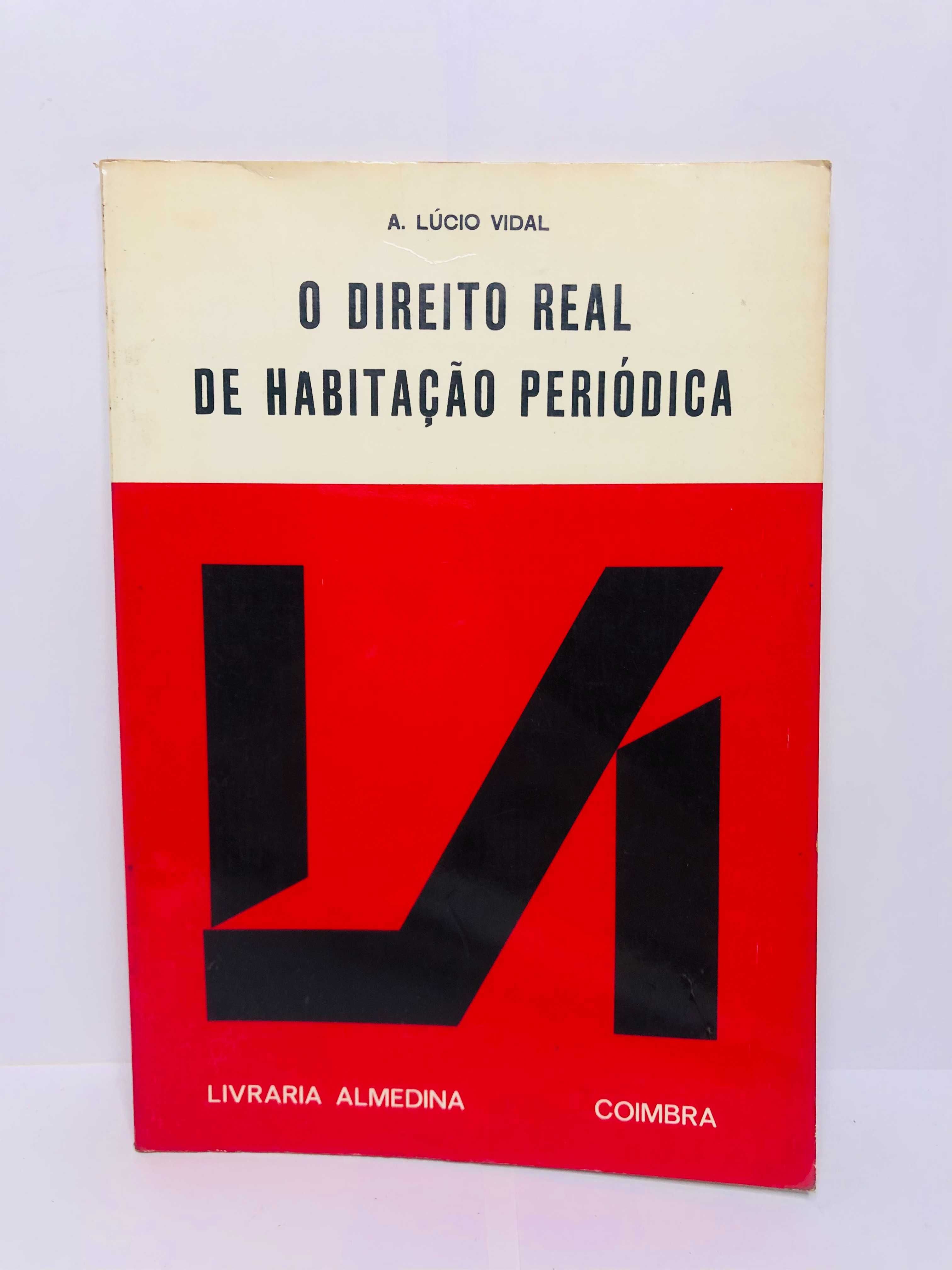 O Direito Real de Habitação Periódica - A. Lúcio Vidal