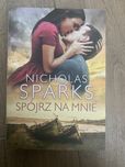 Nicholas sparks spojrz na mnie