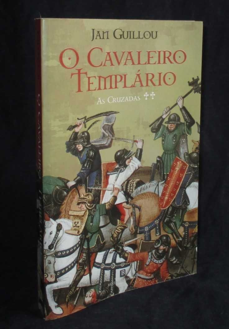 Livro O Cavaleiro Templário As Cruzadas Jam Guillou