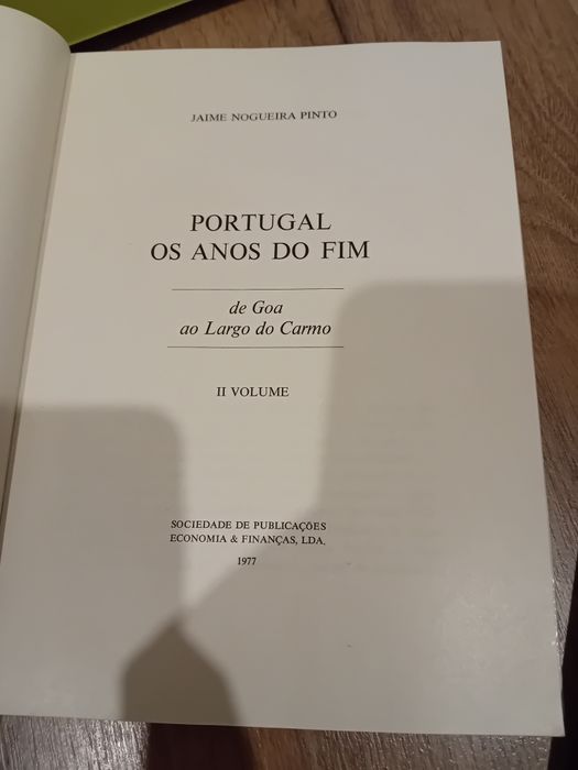 Portugal Os Anos do Fim - Jaime Nogueira Pinto