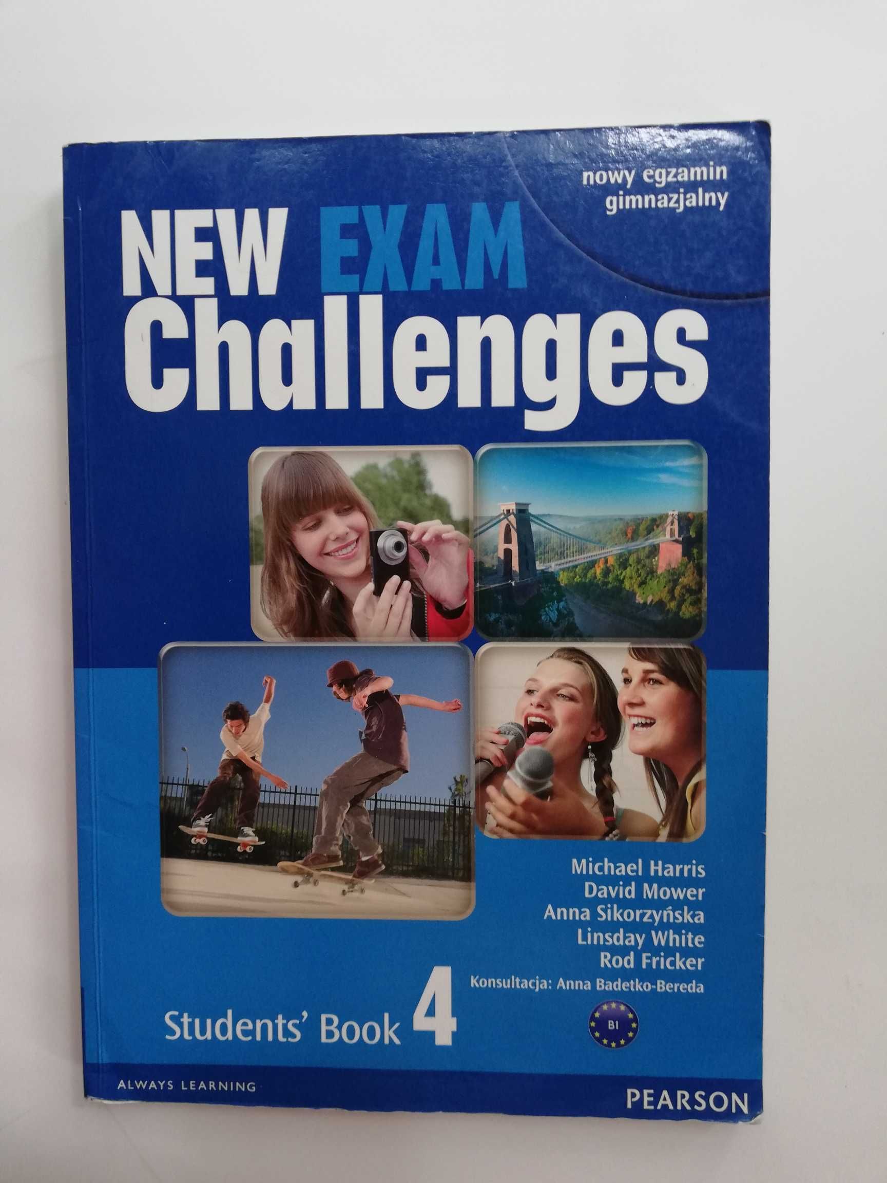 „New Exam Challenges 4” M. Harris, D. Mower, A. Sikorzyńska, L. White,