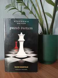 Książka Przed świtem Stephanie Meyer Saga Zmierzch