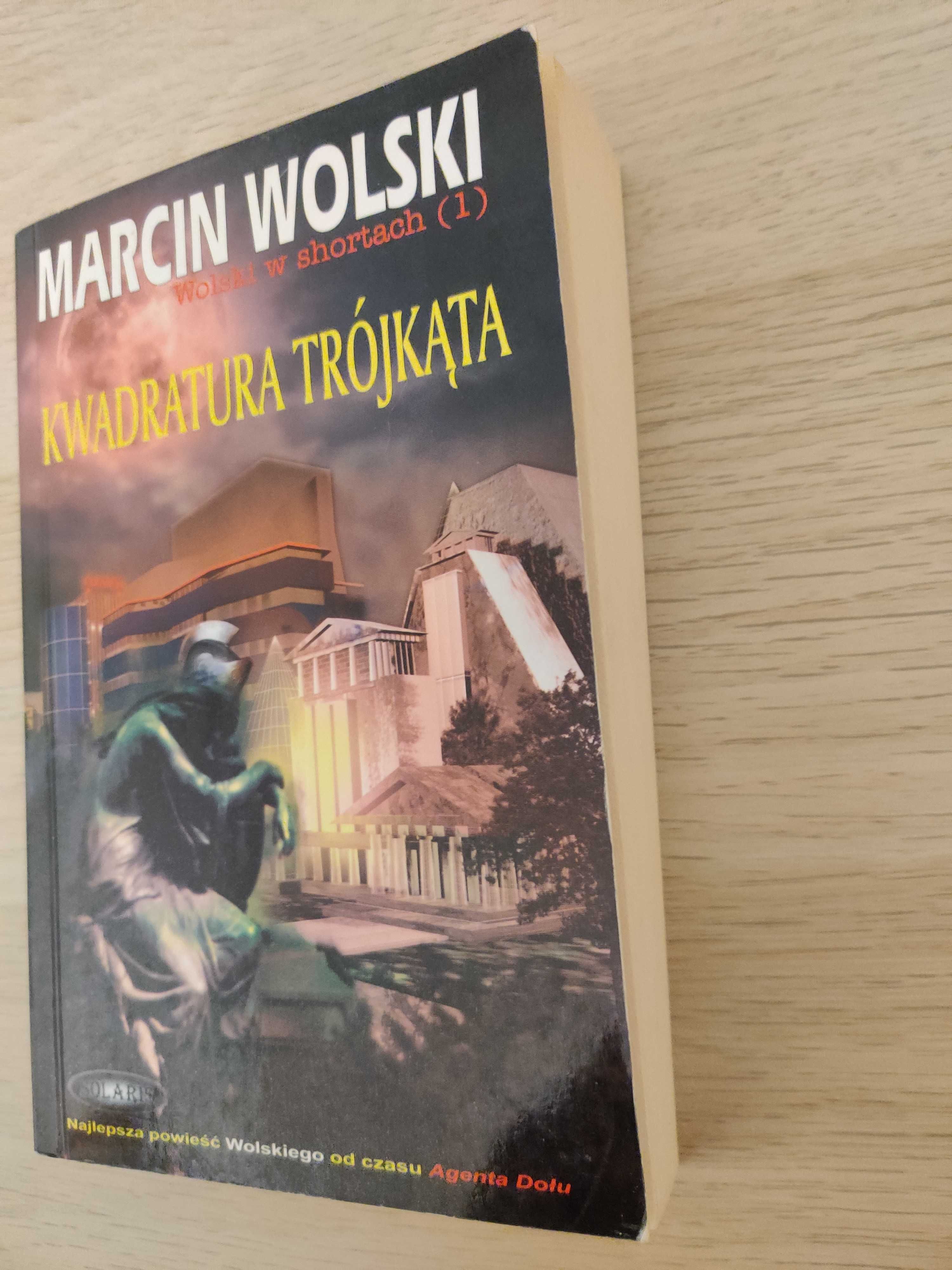 Marcin Wolski Kwadratura trójkąta