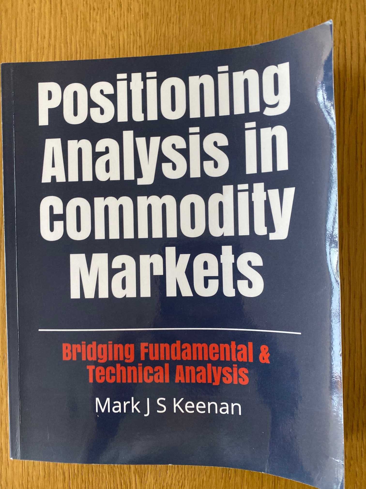 Książka Positioning analysis in commodity markets