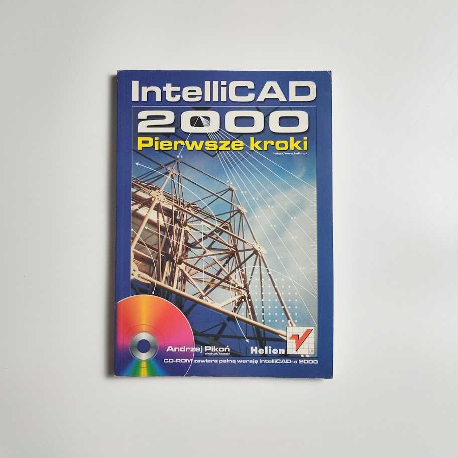 IntelliCAD 2000. Pierwsze kroki - Andrzej Pikoń