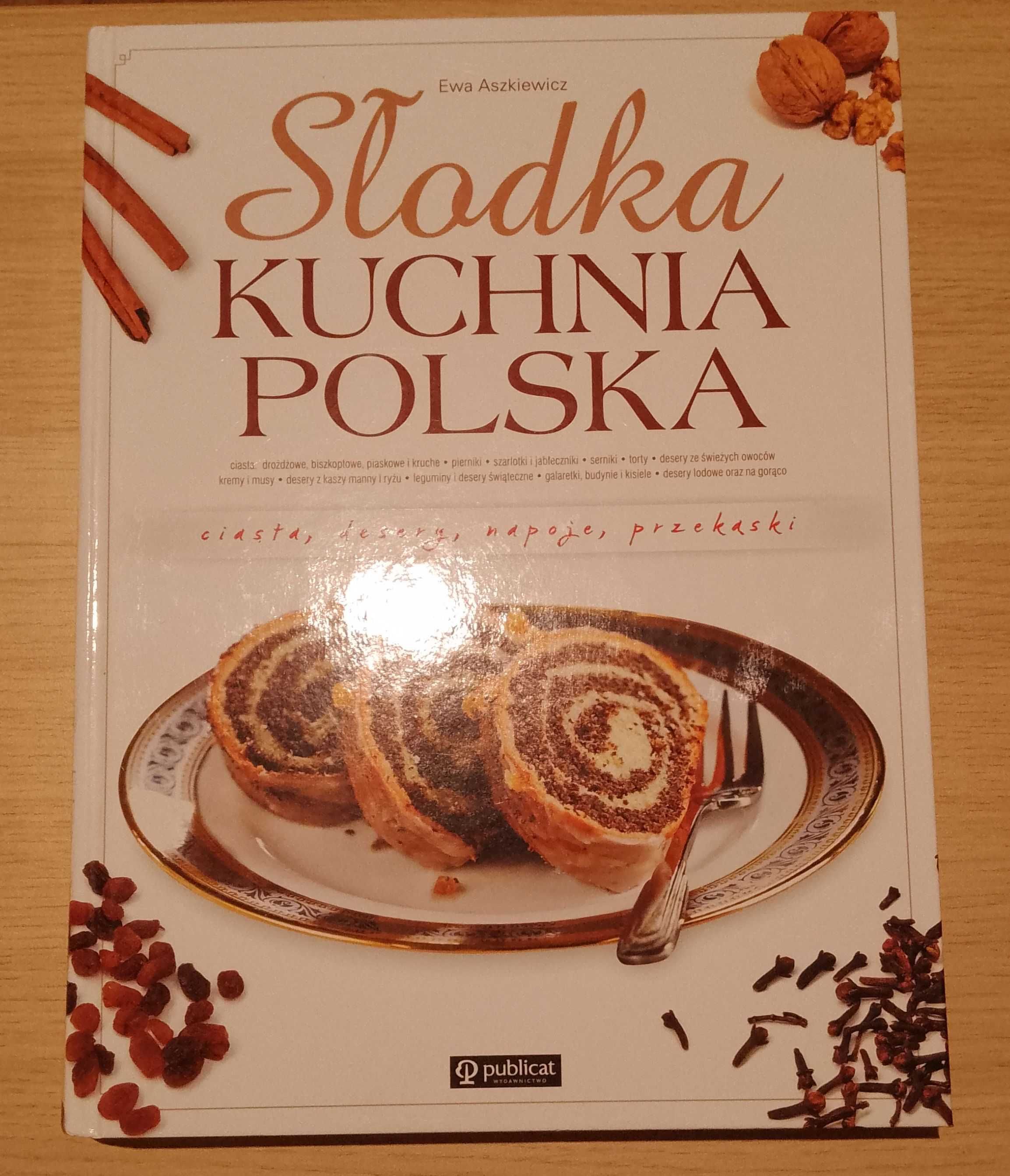 Słodka kuchnia polska - Ewa Aszkiewicz