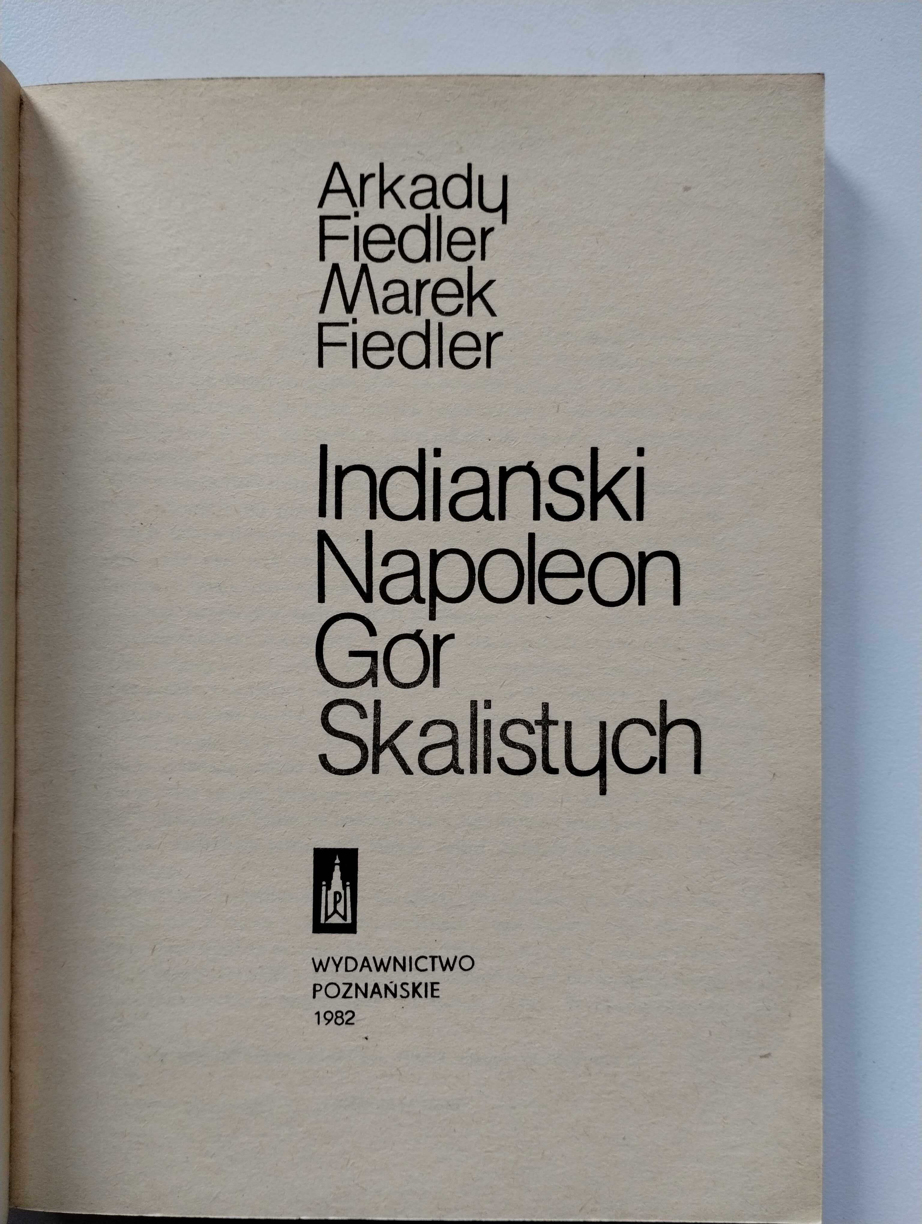 Fiedler - Indiański Napoleon Gór Skalistych