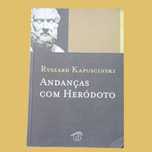 Andanças com Heródoto - Ryszard Kapuściński