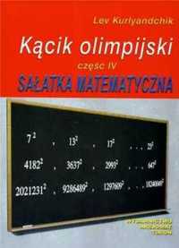 Kącik olimpijski cz. IV Sałatka matematyczna - Lev Kurlyandchik
