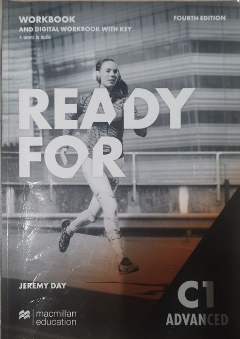 Ready for C1 Advanced. 4th Edition. Workbook with key