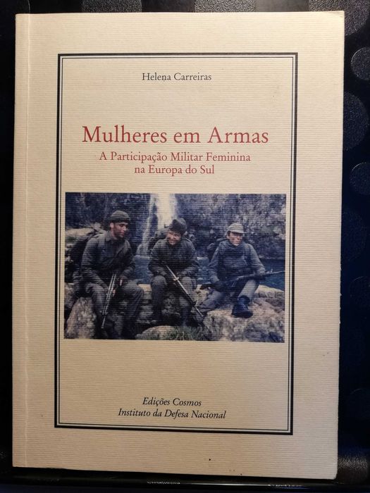 Mulheres em Armas, a participação militar feminina na Europa do Sul