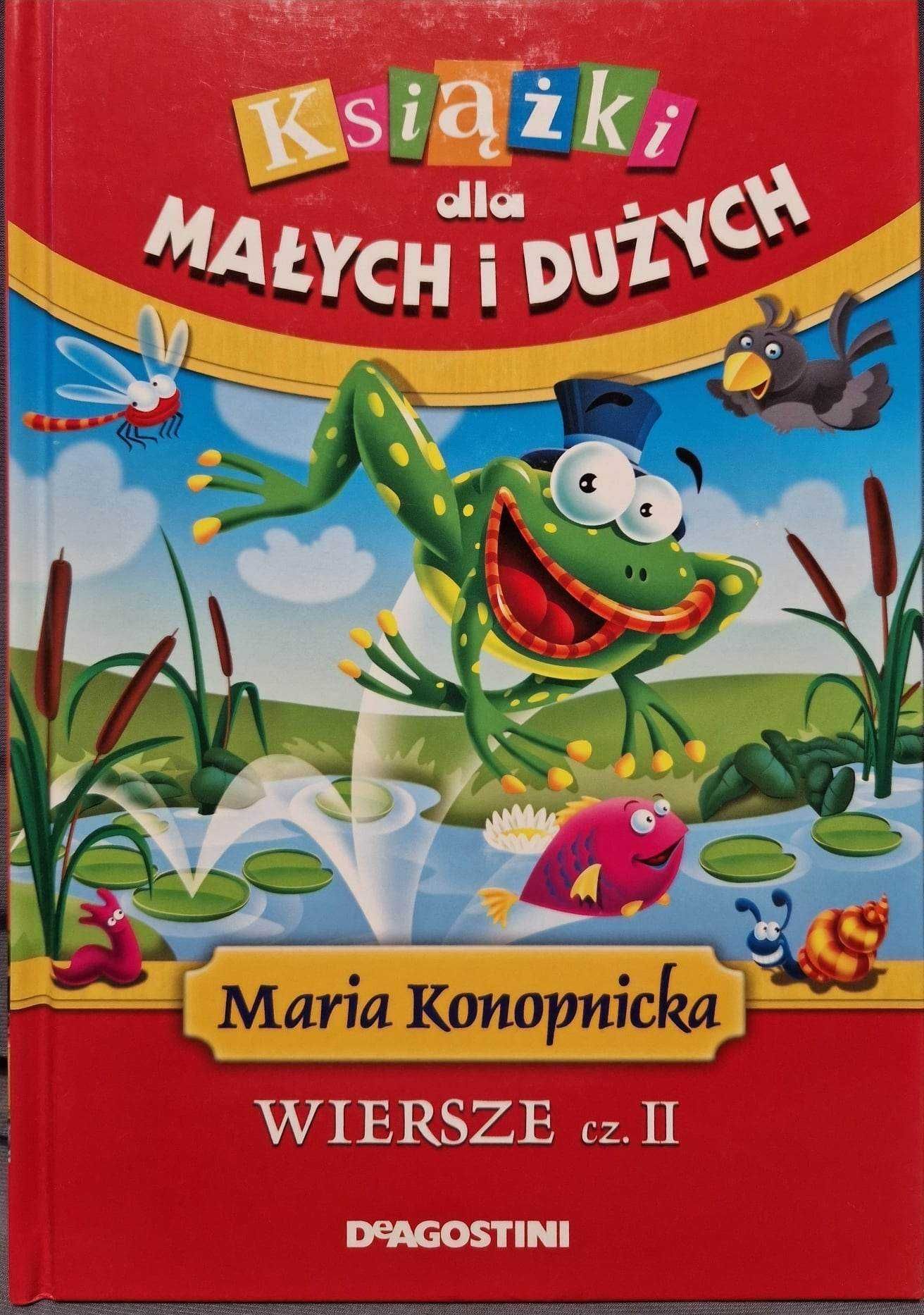 Książki dla małych i dużych - Maria Konopnicka (2 książki)