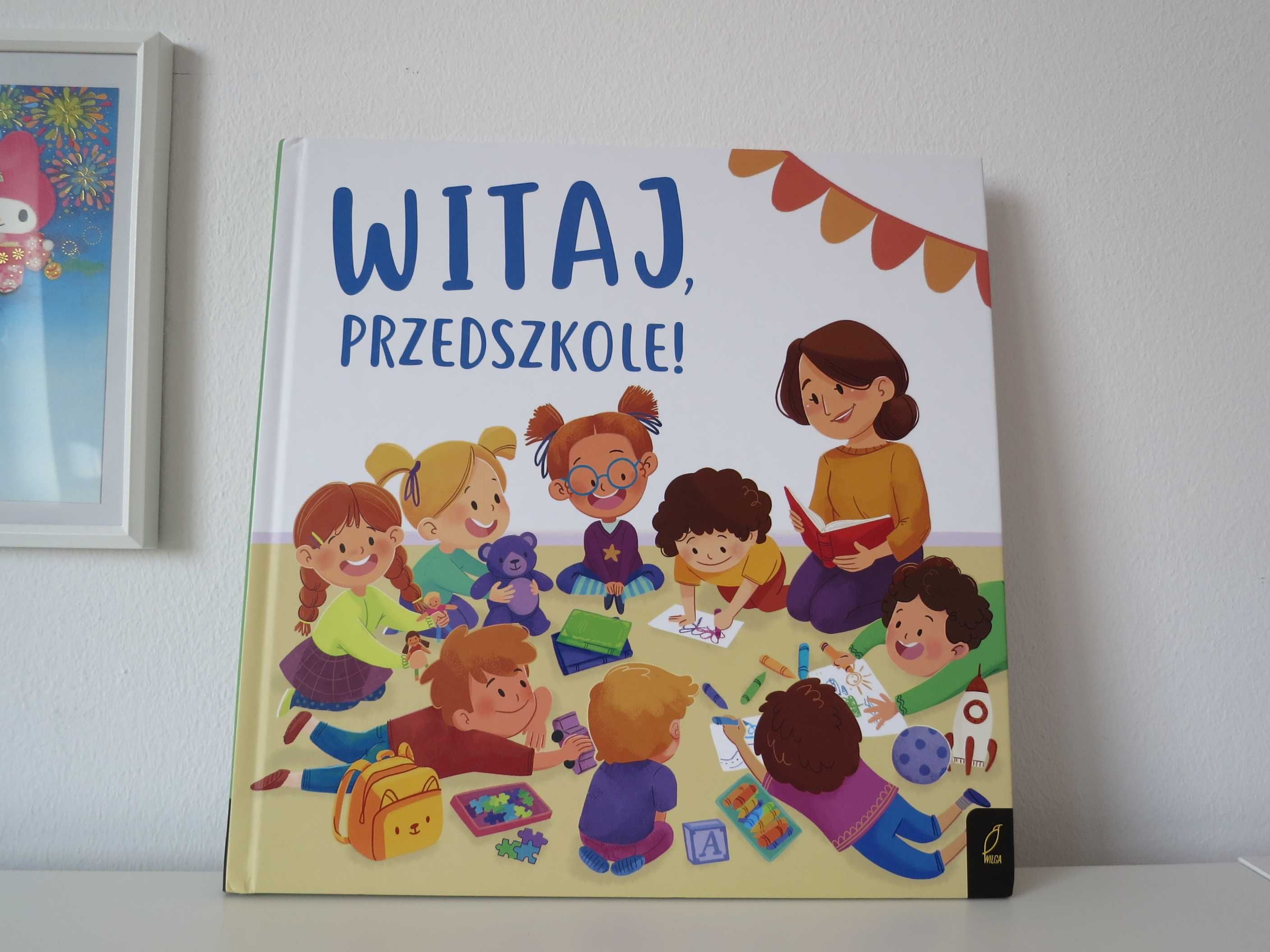 Książka Witaj przedszkole Patrycja Wojtkowiak-Skóra Wilga