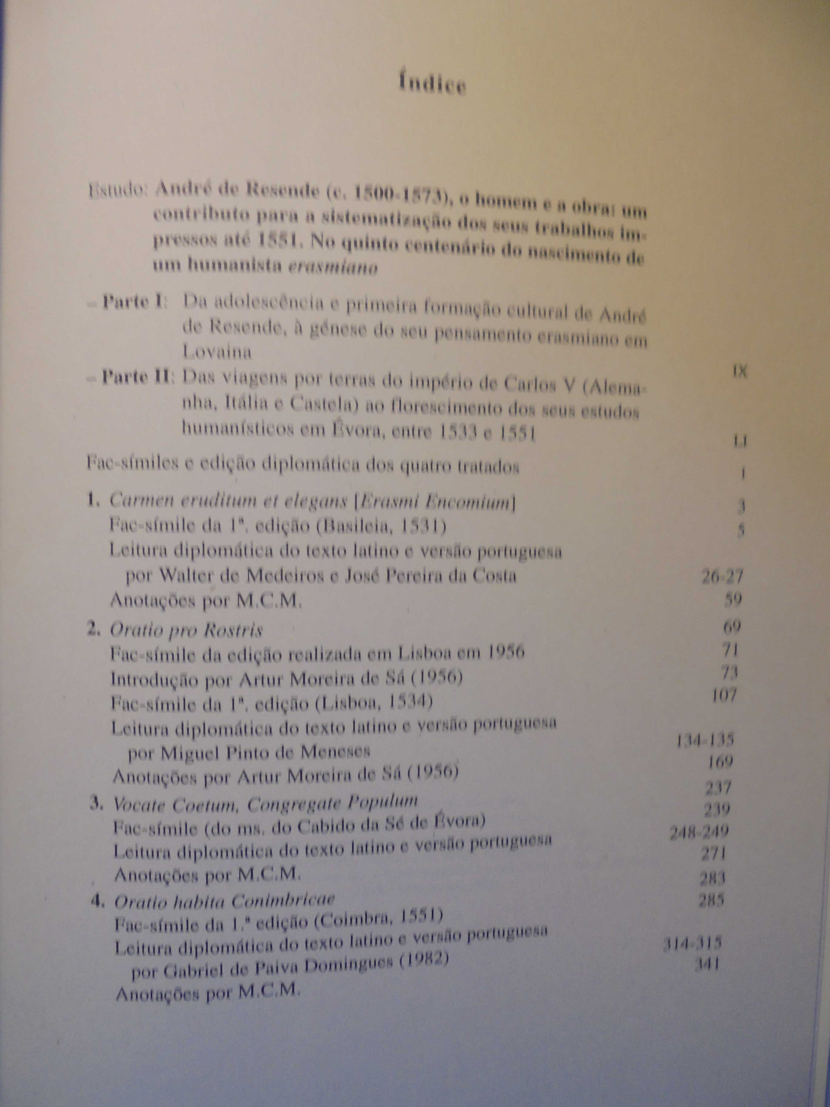Matos (Manuel Cadafaz de,Estudo);André Resende-Algumas Obras