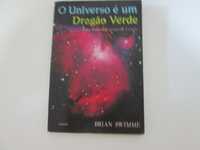 O universo é um dragão verde- Brian Swime