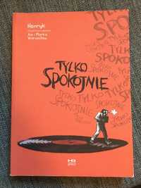 Komiks - Tylko spokojnie