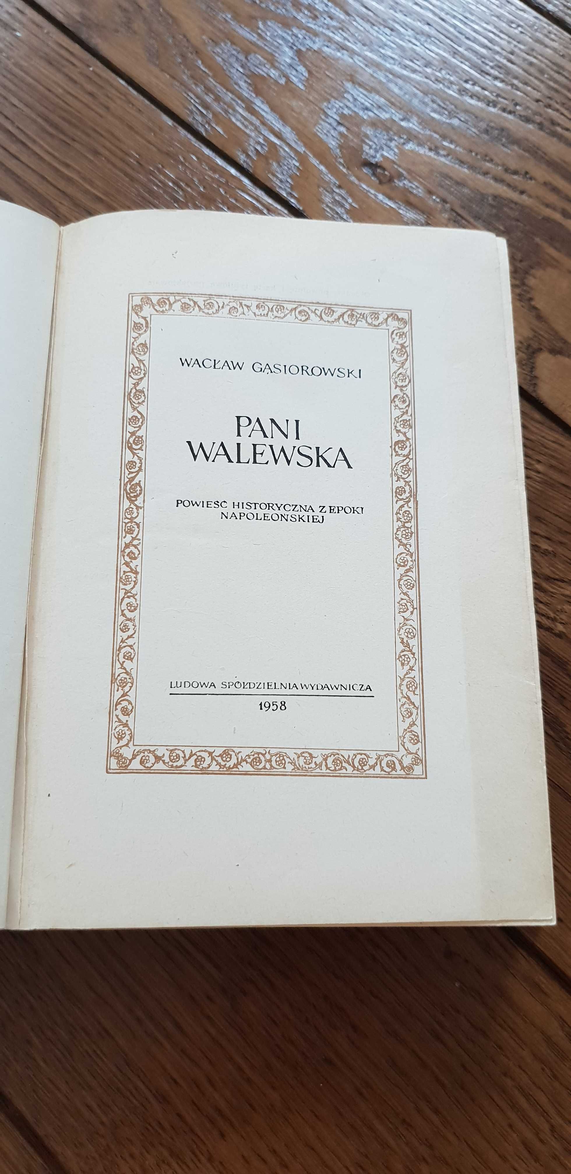 Książka rok 1958 "Pani Walewska" Wacław Gąsiorowski
