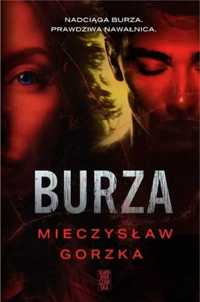 Burza - Mieczysław Gorzka