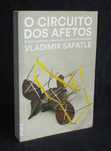 Livro O Circuito dos Afetos Vladimir Safatle