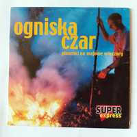 OGNISKA CZAR: piosenki na Majowe wieczory | CD