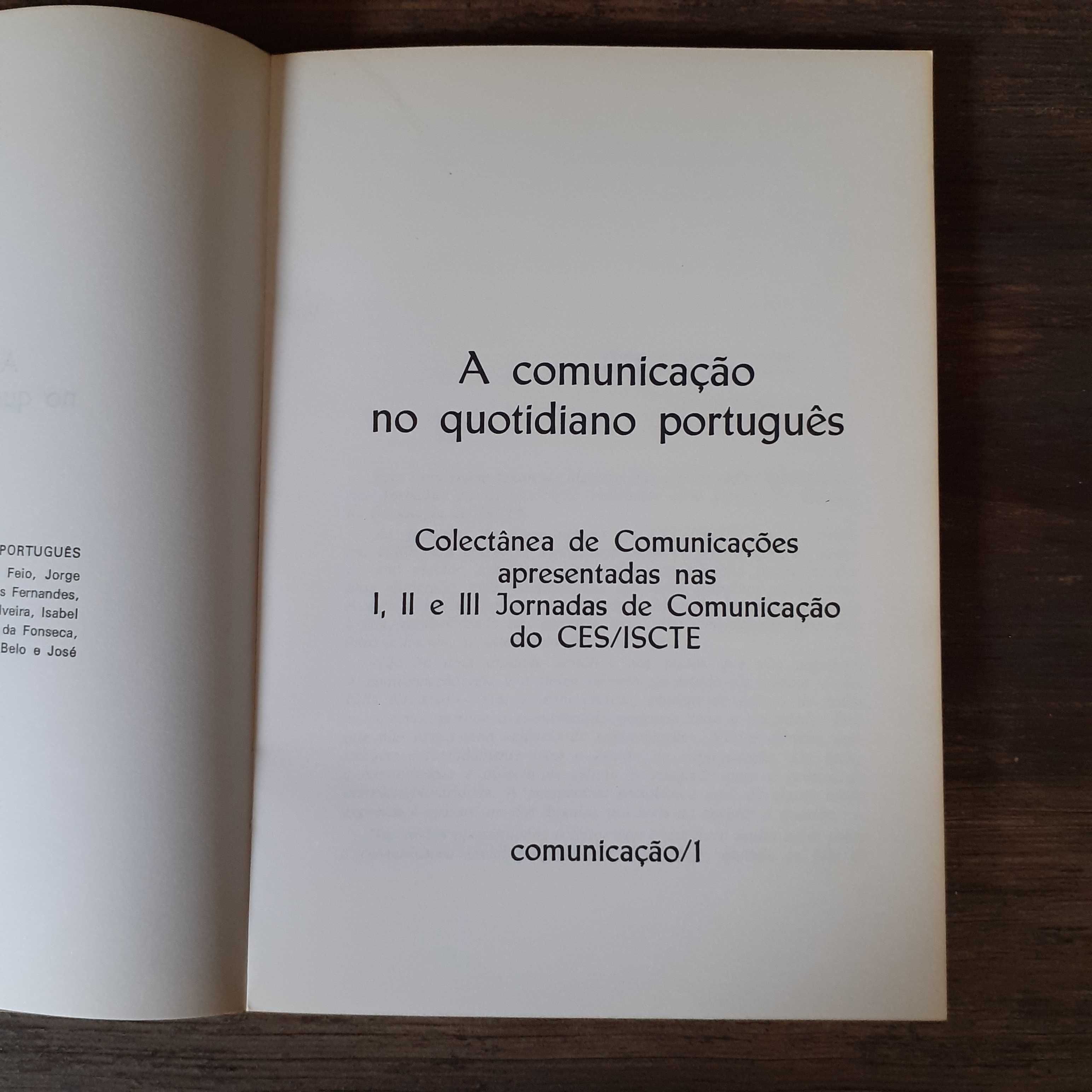 A Comunicação No Quotidiano Português - Paquete de Oliveira e outros
