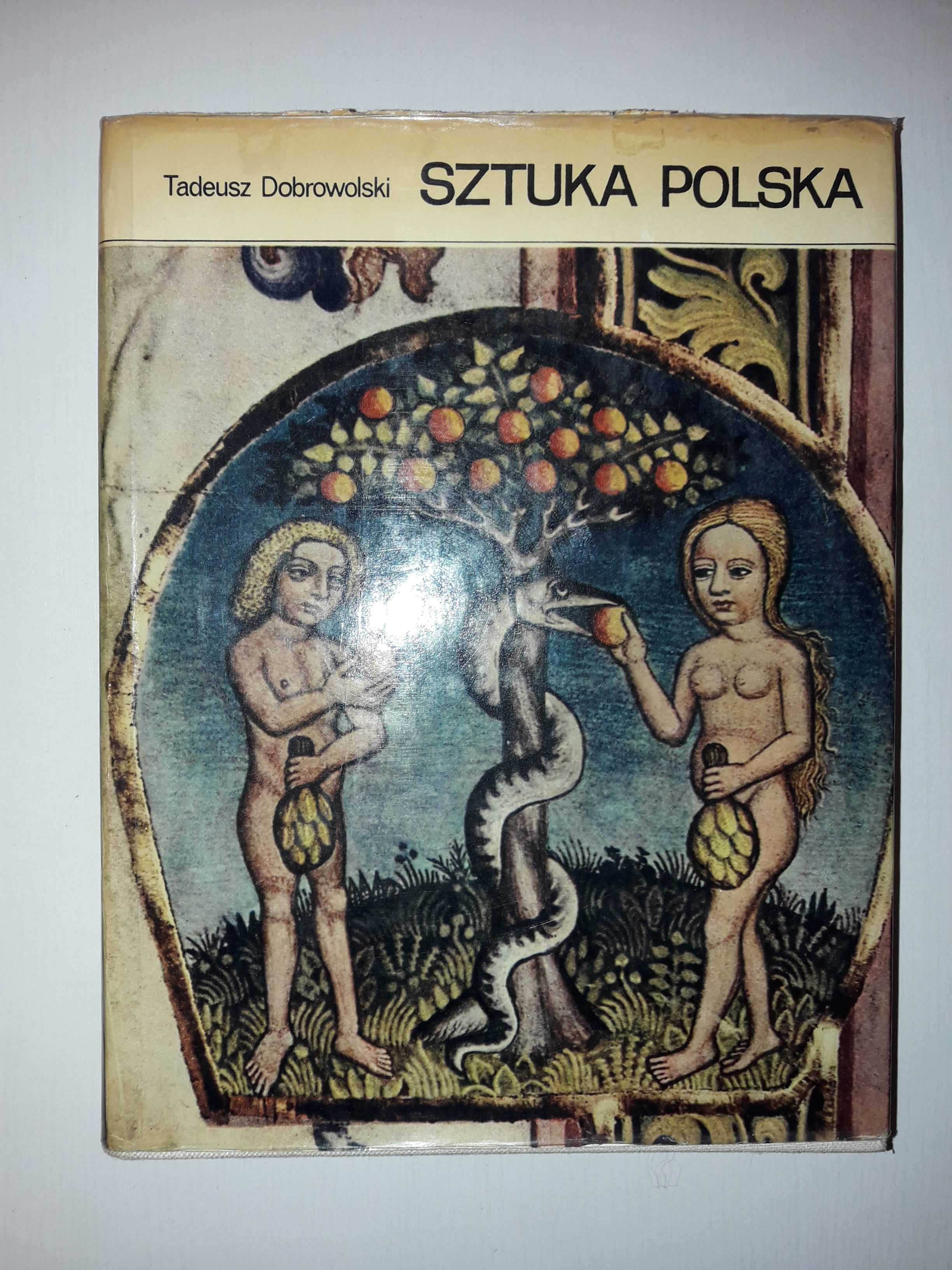 Sztuka Polska - Tadeusz Dobrowolski