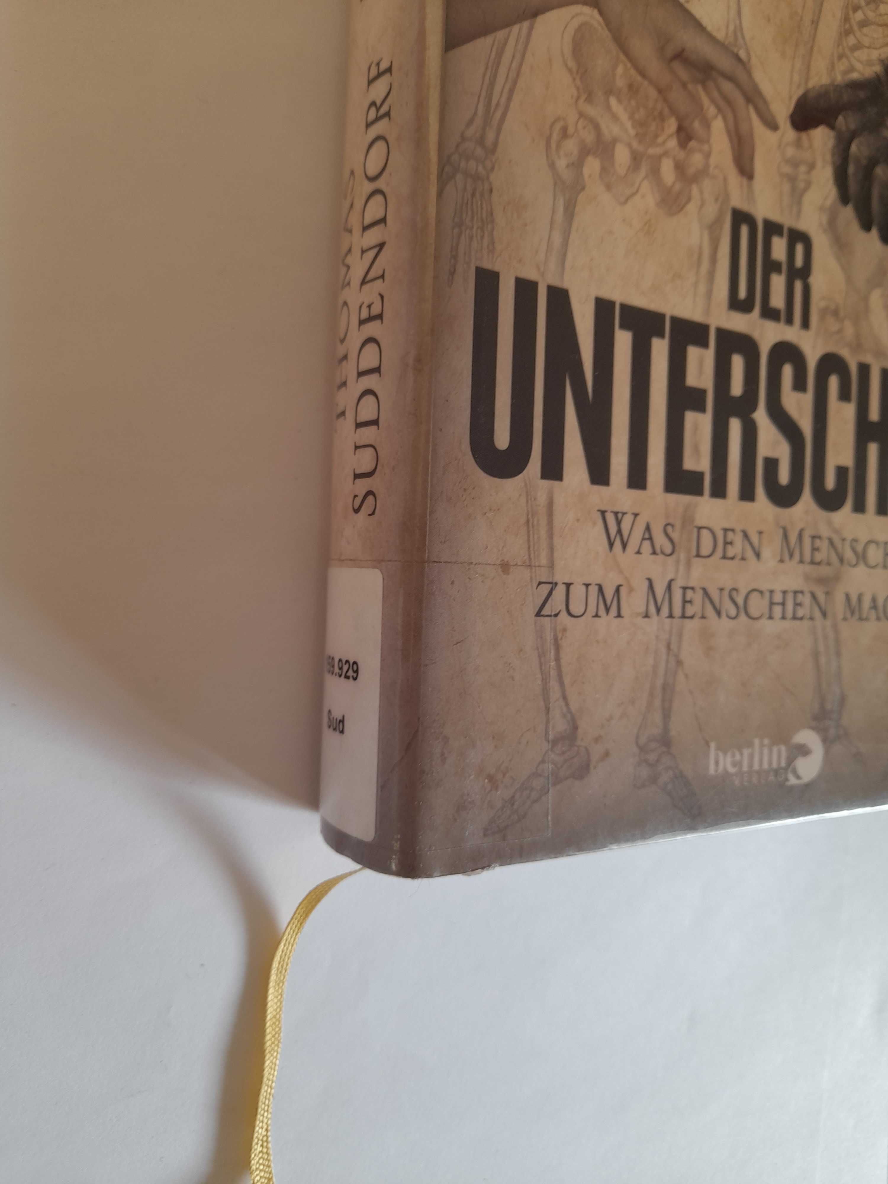 Der Unterschied: Was den Mensch zum Menschen macht Thomas Suddendorf