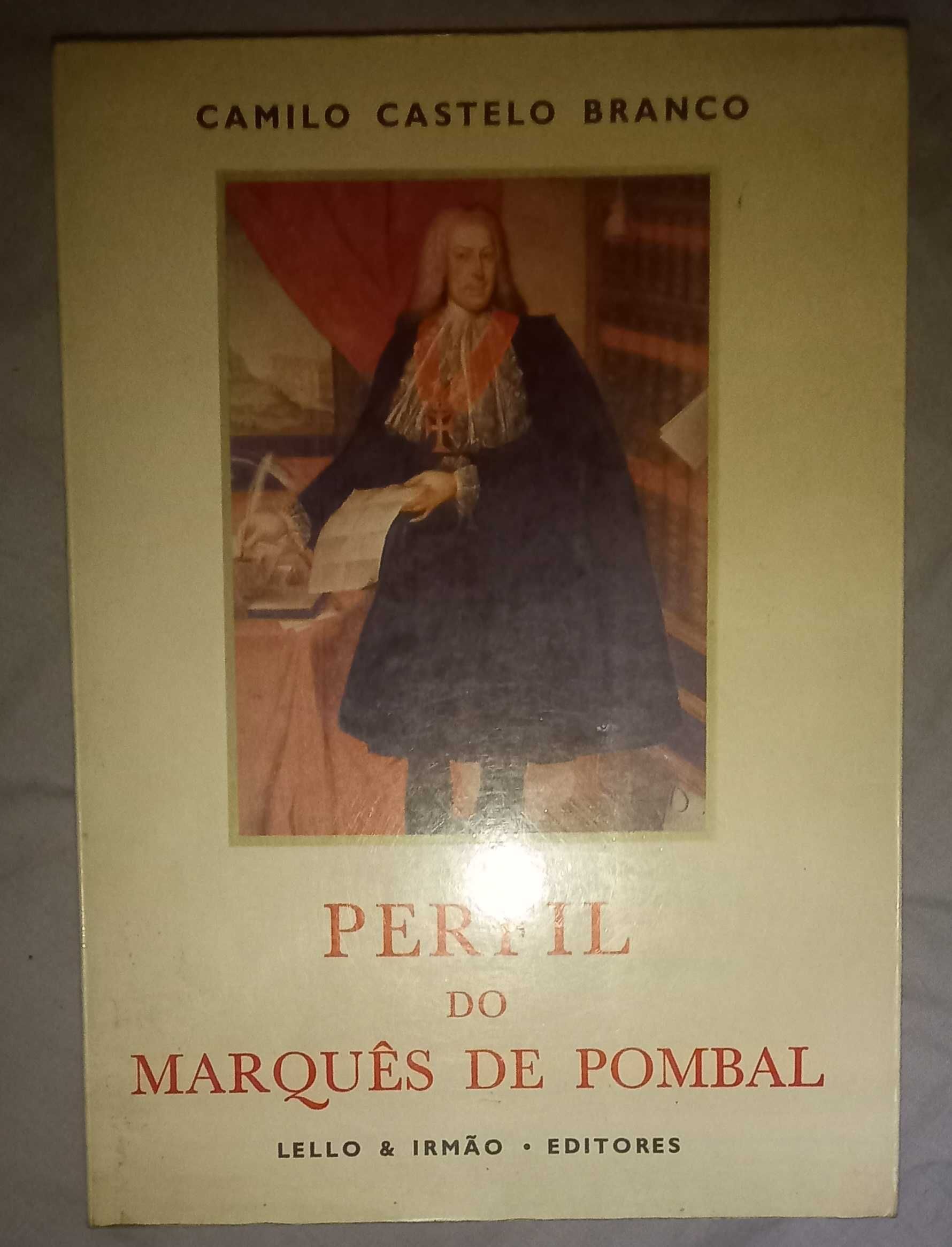 Marquês de Pombal de Camilo Castelo Branco e Agustina Bessa-luís