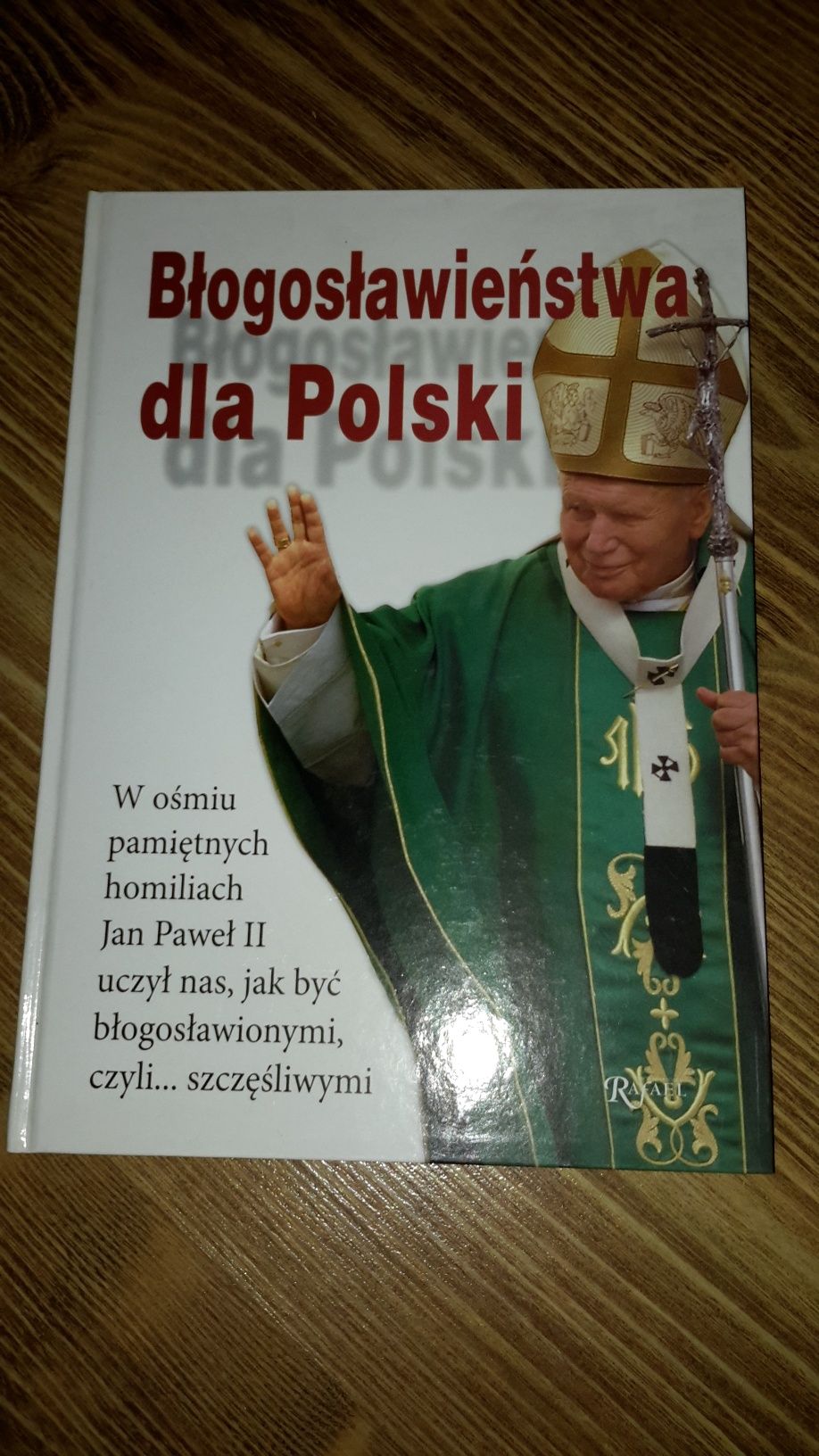 Błogosławieństwa dla Polski