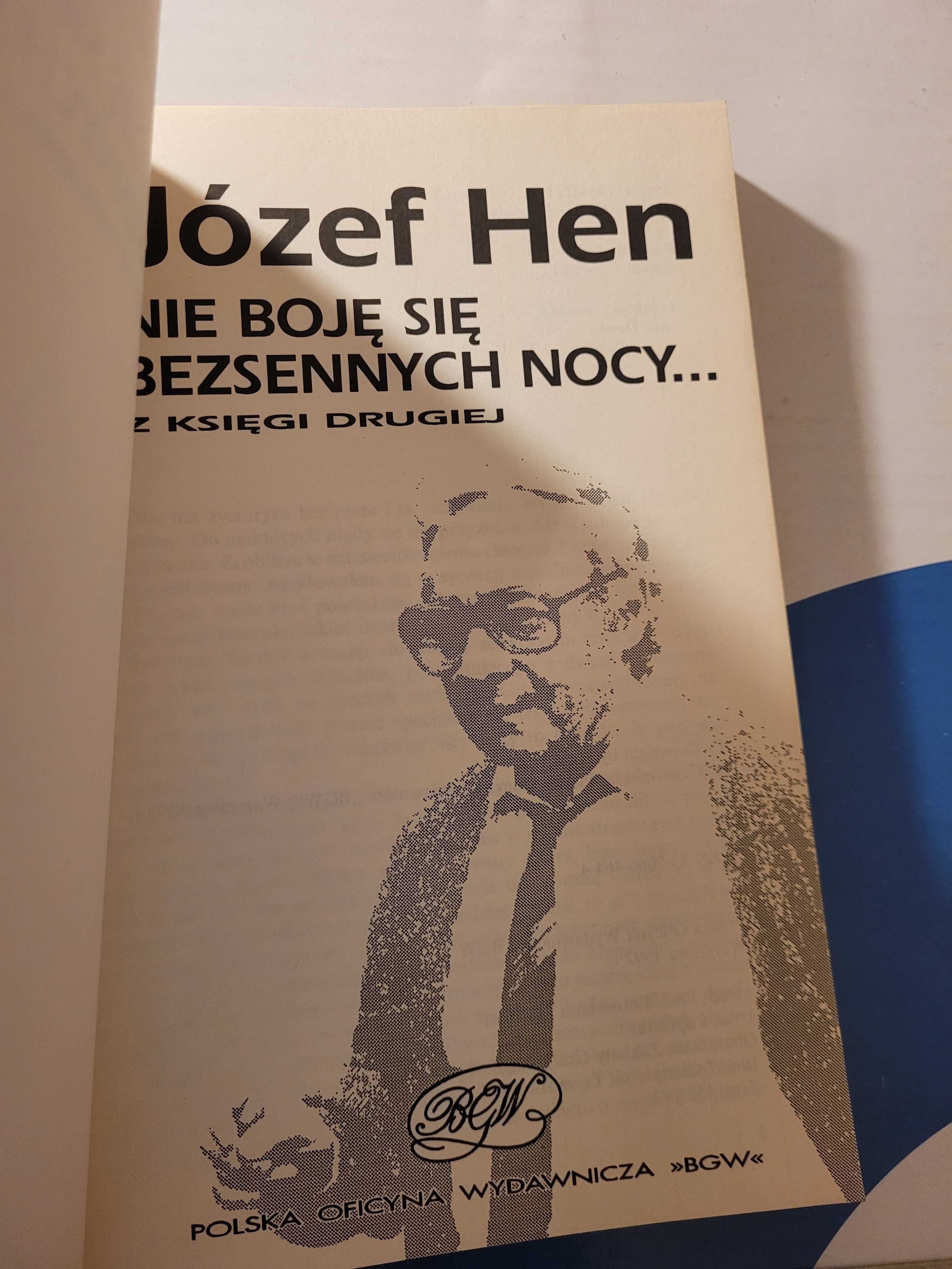 Józef Hen Nie boję się bezsennych nocy