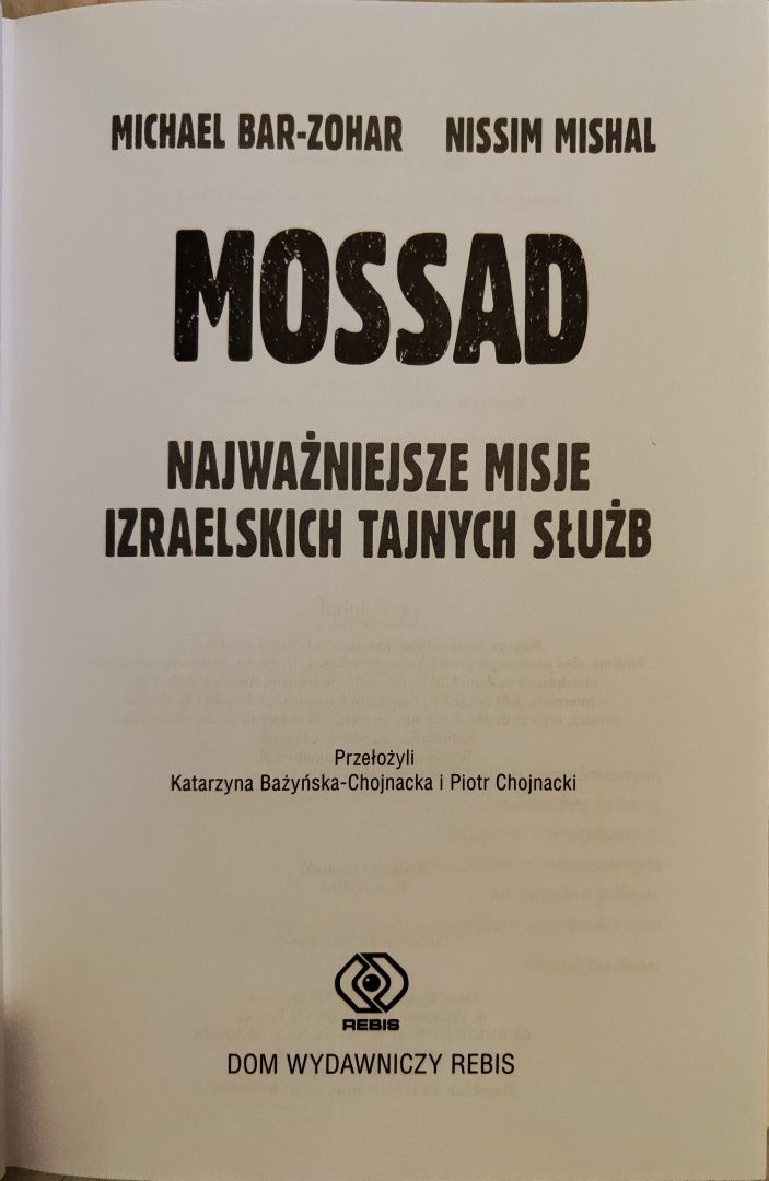 Mossad. Najważniejsze misje izraelskich tajnych służb