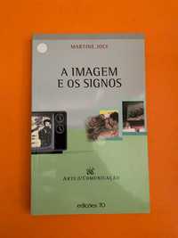 A Imagem e os Signos - Martine Joly