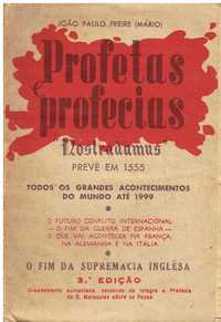 4557
	
Profetas e profecias  
de Joäo Paulo Freire.