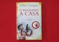 O Regresso a Casa de John Grogan - Memórias