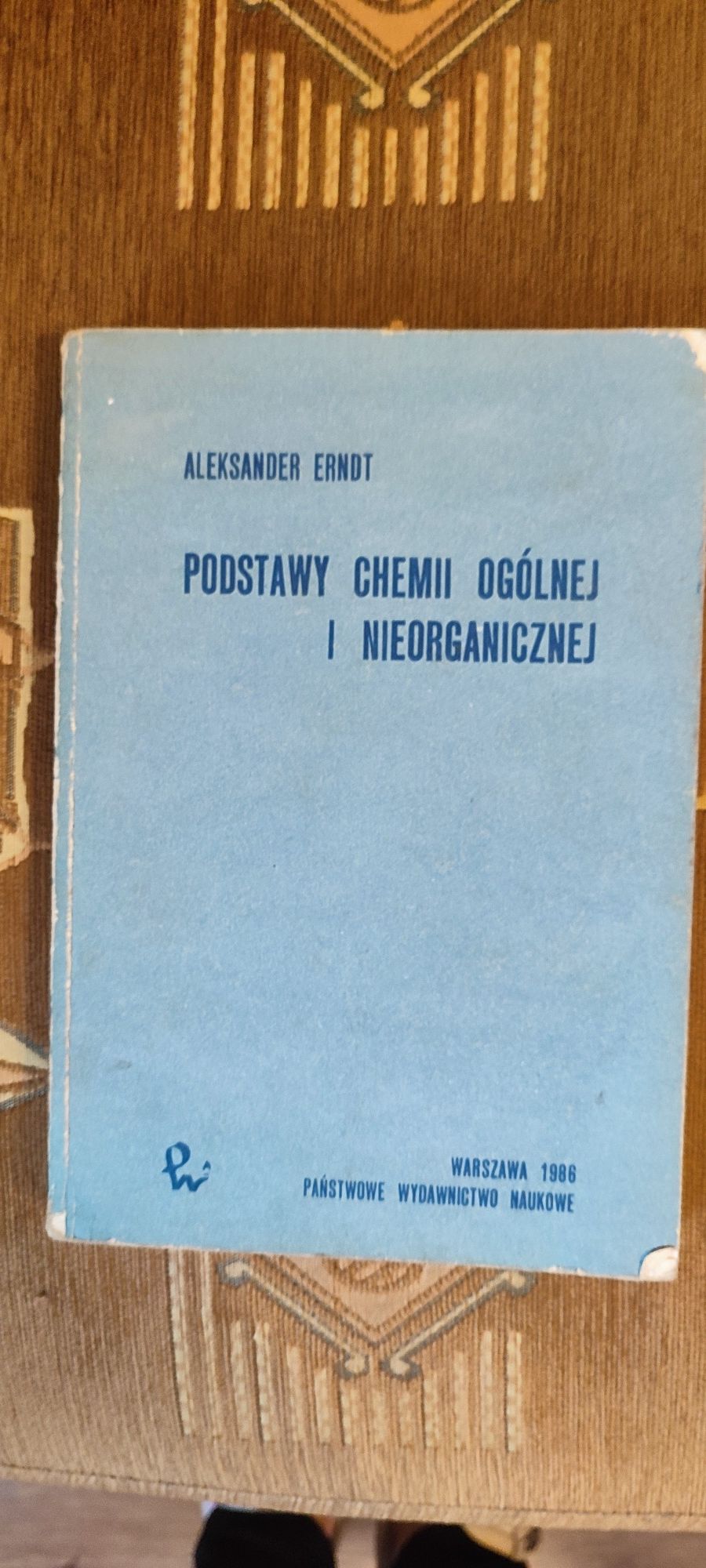 Książka podstawy chemii ogólnej i nieorganicznej  Aleksander Ernot