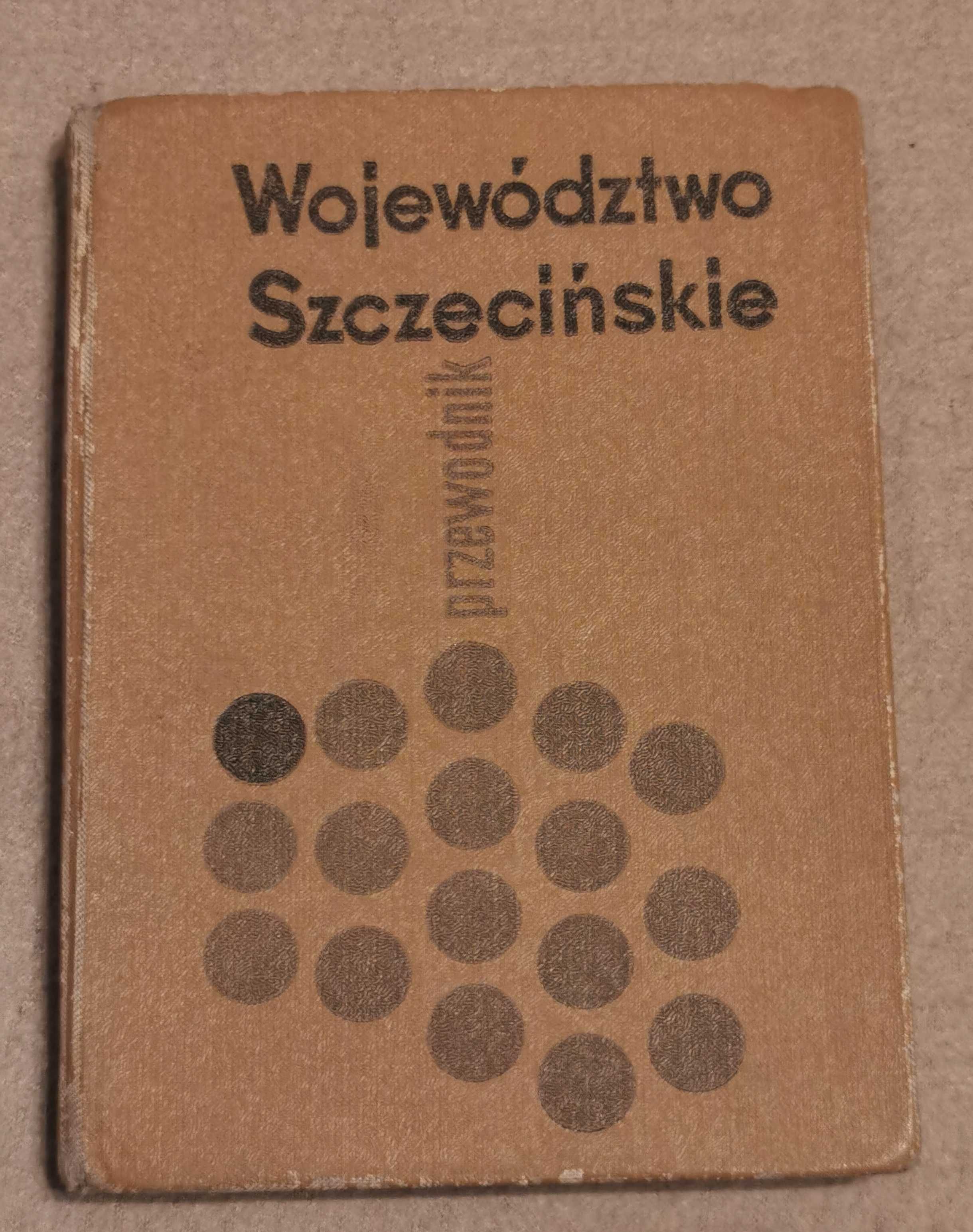 Województwo szczecińskie. Przewodnik. Czesław Piskorski