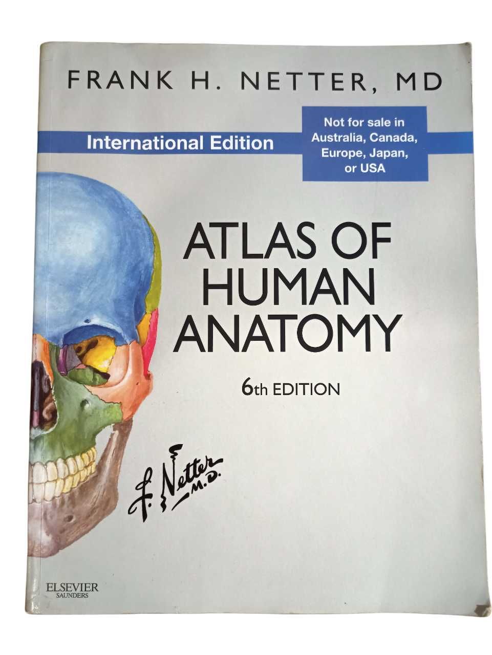 Netter Atlas of Human Anatomy 6th edition (Англійська)