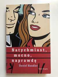 Natychmiast, mocno, naprawdę   Daniel Handler