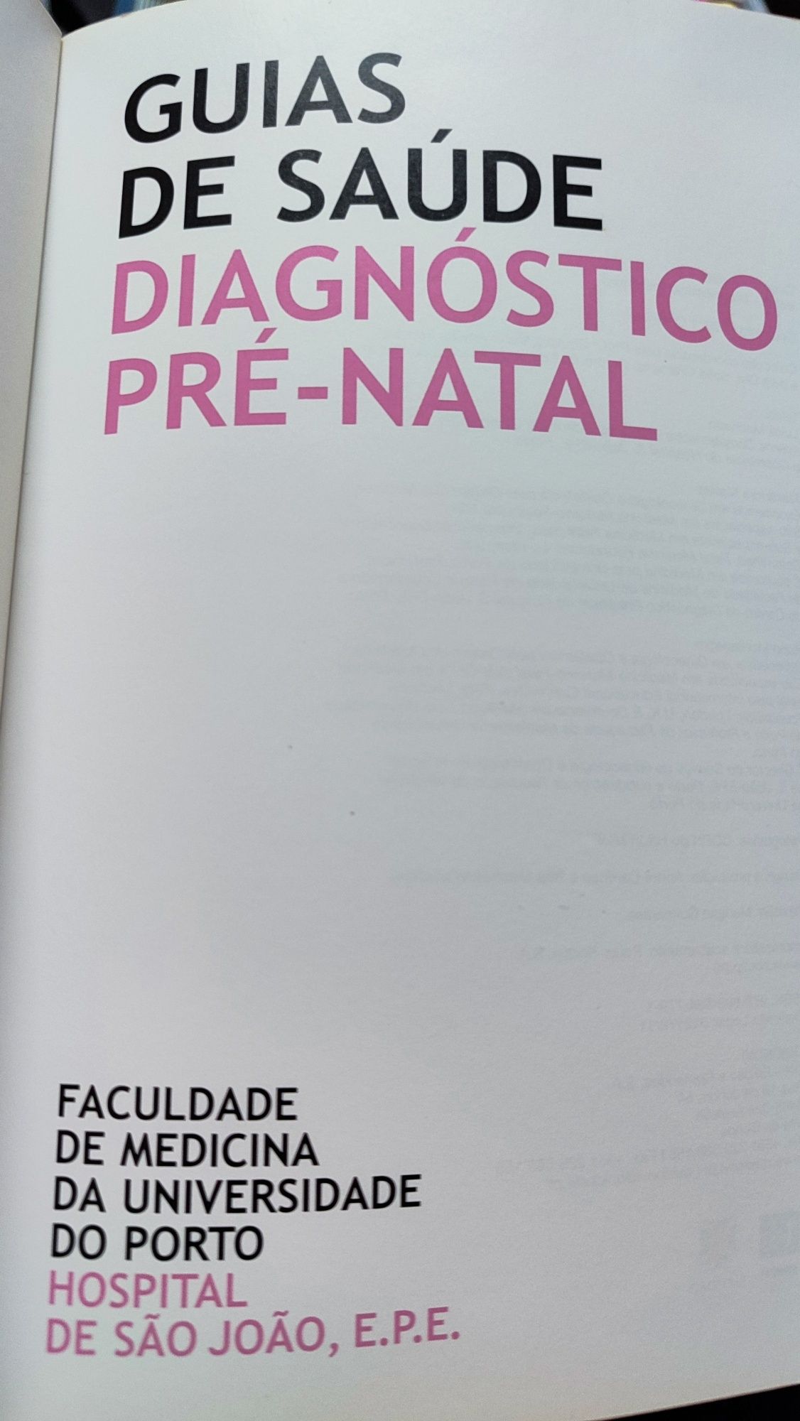 Livro Guias de Saúde "Aleitamento Materno" e  "Diagnóstico pré-natal".